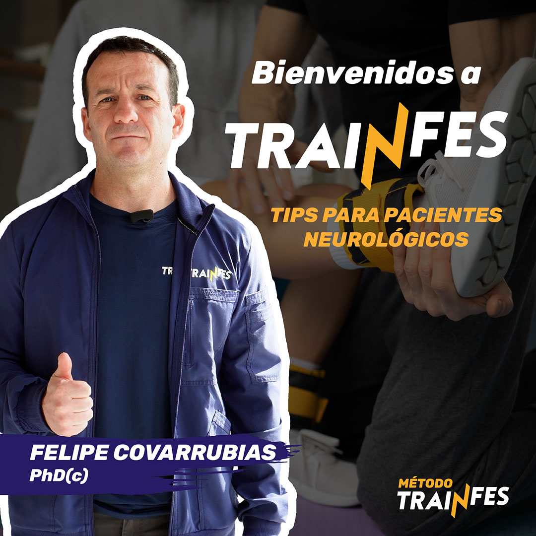 Bienvenidos a un espacio para tu bienestar y neurorehabilitación: TRAINFES | Tips para la rehabilitación neurológica